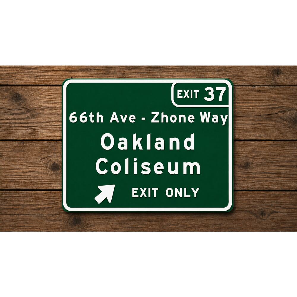 Oakland Coliseum Exit Road Sign California Baseball A's Athletics Raiders